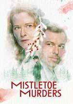 Watch Mistletoe Murders Sflix