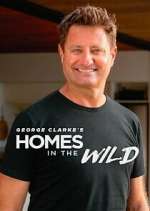 george clarke\'s homes in the wild tv poster