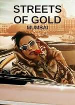 Watch Streets of Gold: Mumbai Sflix