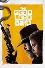 Watch The Good Lord Bird Sflix