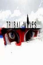 Watch Tribal Wives Sflix