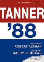 Watch Tanner '88 Sflix
