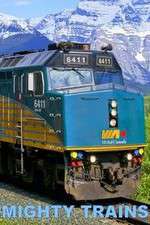 Watch Mighty Trains Sflix