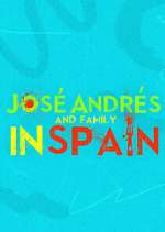 Watch José Andrés and Family in Spain Sflix
