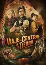 Watch Viaje al centro de la tierra Sflix