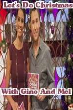 Watch Lets Do Christmas With Gino And Mel Sflix