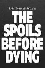 Watch The Spoils Before Dying Sflix