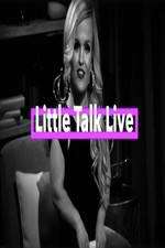 Watch Little Talk Live: Aftershow Sflix