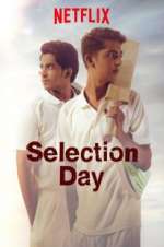 Watch Selection Day Sflix