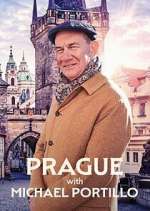 Watch Prague with Michael Portillo Sflix