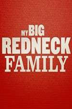 Watch My Big Redneck Family Sflix