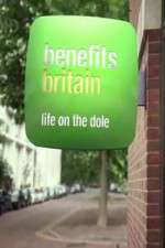 Watch Benefits Britain -  Life On The Dole Sflix