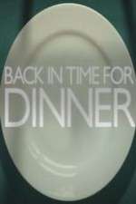Watch Back in Time for Dinner Sflix