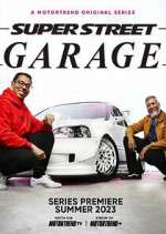 Watch Super Street Garage Sflix