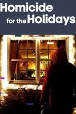 Watch Homicide for the Holidays Sflix