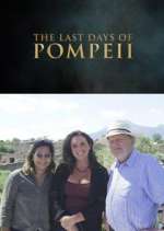 Watch Pompeii's Final Hours: New Evidence Sflix