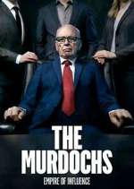 Watch The Murdochs: Empire of Influence Sflix