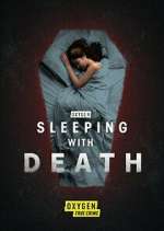 Watch Sleeping with Death Sflix
