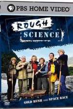Watch Rough Science Sflix