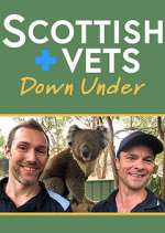 Watch Scottish Vets Down Under Sflix