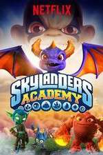 Watch Skylanders Academy Sflix