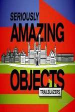 Watch Seriously Amazing Objects Sflix
