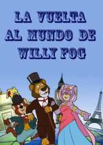 Watch La vuelta al mundo de Willy Fog Sflix