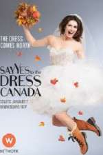 Watch Say Yes to the Dress Canada Sflix