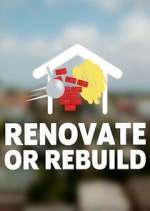 Watch Renovate or Rebuild Sflix