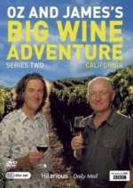 Watch Oz and James's Big Wine Adventure Sflix