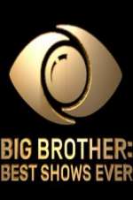 Watch Big Brother: Best Shows Ever Sflix