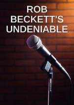 Watch Rob Beckett's Undeniable Sflix