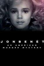 Watch JonBenet An American Murder Mystery Sflix