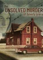 Watch The Unsolved Murder of Beverly Lynn Smith Sflix