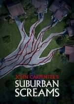 Watch John Carpenter's Suburban Screams Sflix