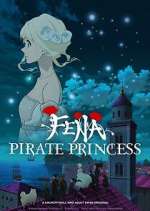 Watch Fena: Pirate Princess Sflix