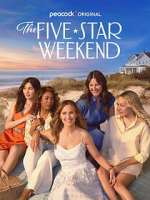 Watch The Five Star Weekend Sflix