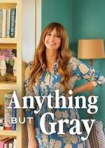 Watch Anything But Gray Sflix
