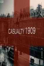 Watch Casualty 1909 Sflix