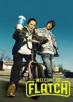 Watch Welcome to Flatch Sflix