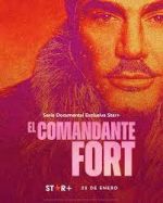 Watch El comandante Fort Sflix