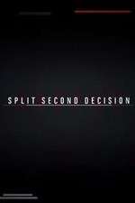 Watch Split Second Decision Sflix