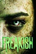 Watch Freakish Sflix