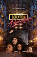 Watch Detention Adventure Sflix