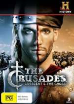 Watch The Crusades: Crescent and the Cross Sflix