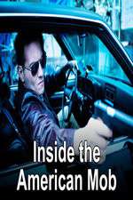 Watch Inside The American Mob Sflix