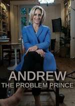 Watch Andrew: The Problem Prince Sflix