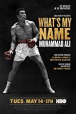 Watch What\'s My Name: Muhammad Ali Sflix