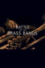Watch Battle of the Brass Bands Sflix