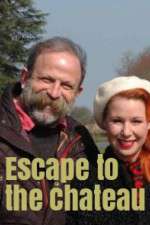 Watch Escape to the Chateau Sflix